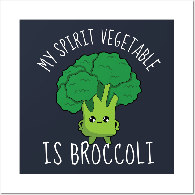 My Spirit Vegetable Is Broccoli Wall Art by DesignArchitect